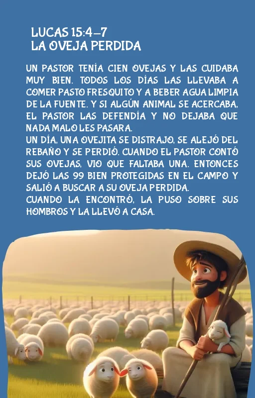 Historia: La Oveja Perdida, Lucas 15:4-7